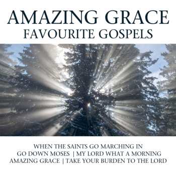 Album Various: Amazing Grace: Favourite Gospels