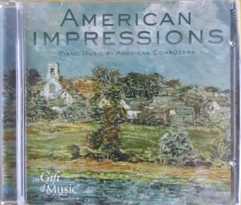 Album Various: American Impressions - Piano Music By American Composers