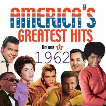 4CD Various: America's Greatest Hits Vol. 13 - 1962 484960