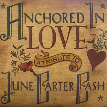 LP Various: Anchored In Love: A Tribute To June Carter Cash CLR | LTD 490843