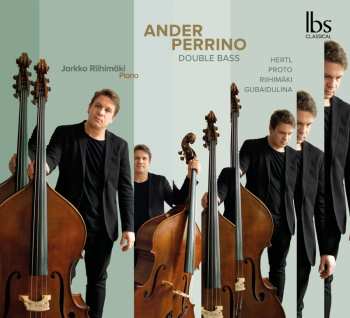 Album Various: Ander Perrino, Kontrabass