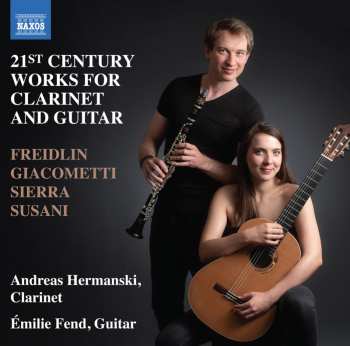 Various: Andreas Hermanski & Emilie Fend - 21st Century Works For Clarinet And Guitar