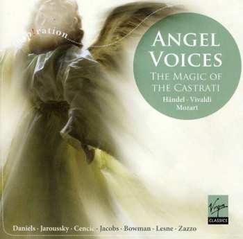 Album Various: Angel Voices. The Magic Of The Castrato