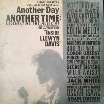 3LP Various: Another Day, Another Time: Celebrating The Music Of "Inside Llewyn Davis" 603933