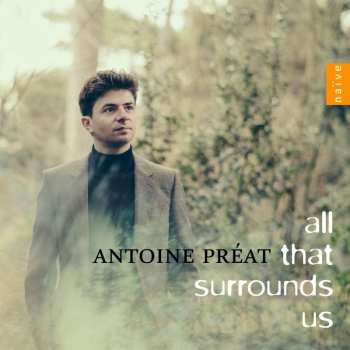 CD Various: Antoine Preat - All That Surrounds Us 626650