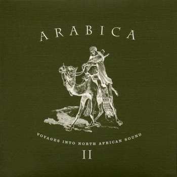 Album Various: Arabica II - Voyages Into North African Sound