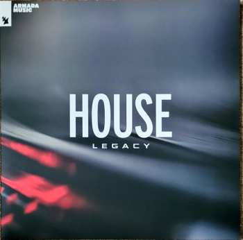 Album Various:  Armada Music - House Legacy