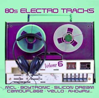 CD Various: 80s Electro Tracks Volume 6 562070