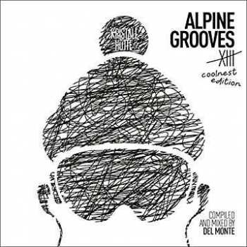 Album Various: Alpine Grooves 13 Coolnest Edition