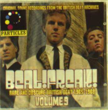 CD Various: Beatfreak! Volume 9 Rare And Obscure British Beat 1965-1968 442471