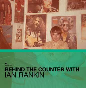 2CD Various: Behind The Counter With Ian Rankin 627110