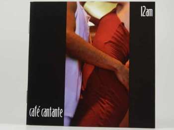 Album Various: Cafe Cantante 12am