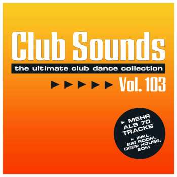 Album Various: Club Sounds Vol. 103