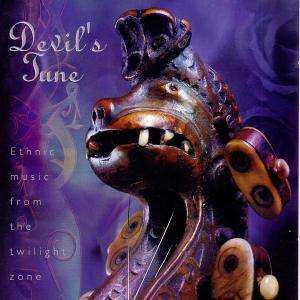 CD Various: Devil's Tune - Ethnic Music From The Twilight Zone 427974