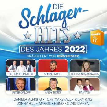 Album Various: Die Schlager-hits Des Jahres 2022 Präsentiert Von Jens Seidler