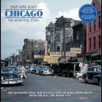 Album Various: Down Home Blues - Chicago The Beautiful Stuff