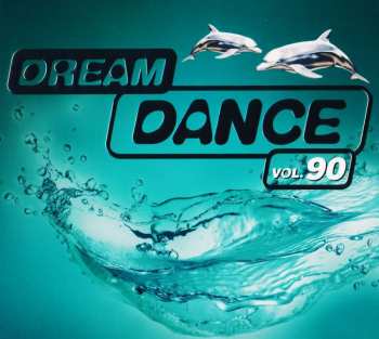 Album Various: Dream Dance Vol. 90