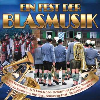 Album Various: Ein Fest Der Blasmusik