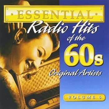 Album Various: Essential Radio Hits Of The 60s Volume 6