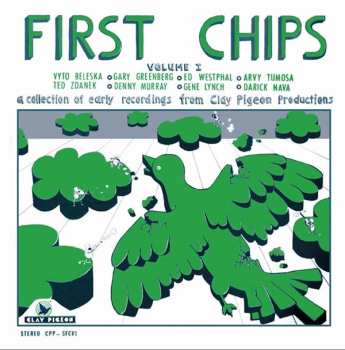 CD Various: First Chips Volume I (A Collection Of Early Recordings From Clay Pigeon Productions) 432006