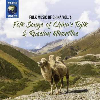 CD Tajiks Of Xinjiang: Folk Songs Of China's Tajik & Russian Minorities 442188