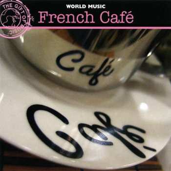 Album Various: French Cafe