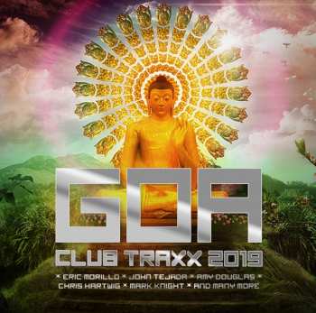 Various Artists: Goa Club Traxx 2019