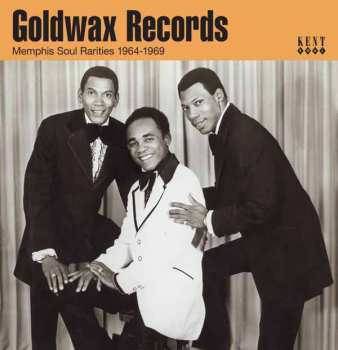 Album Various: Goldwax Records - Memphis Soul Rarities 1964-1969