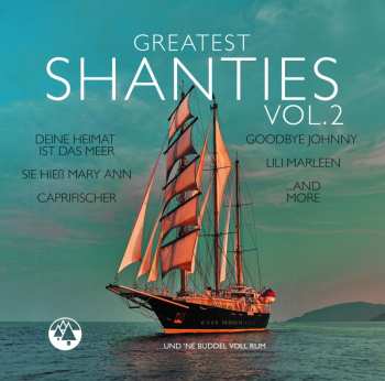 Album Various: Greatest Shanties Vol. 2