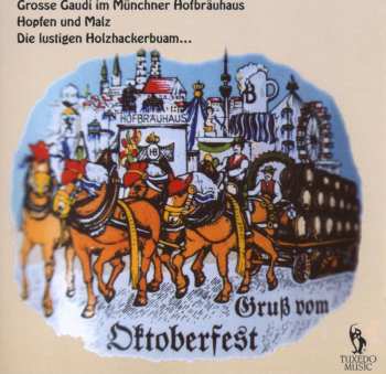 CD Various: Gruss Vom Oktoberfest 633929