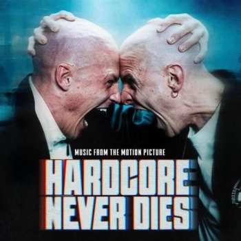 Album Various: Hardcore Never Dies