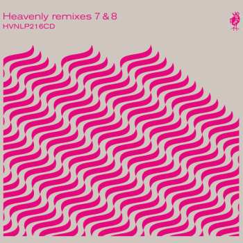 Album Various: Heavenly Remixes Volumes 7 & 8