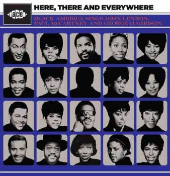 Album Various: Here, There And Everywhere - Black America Sings John Lennon, Paul Mccartney And George Harrison