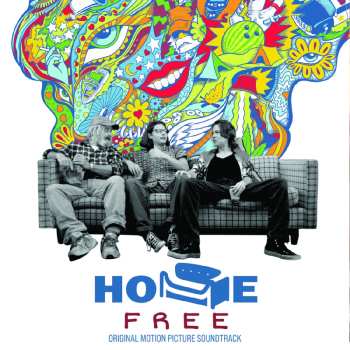 Album Various: Home Free - Original Motion Picture Soundtrack