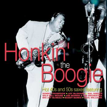 Album Various: Honkin' The Boogie