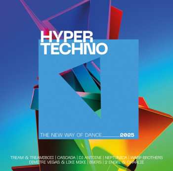 Various: Hypertechno 2025 - The New Way Of Dance