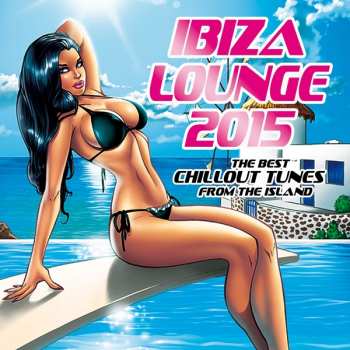 Album Various: Ibiza Lounge 2015