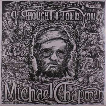 Album Various: Imaginational Anthem Vol. Xii: A Yorkshire Tribute To Michael Chapman