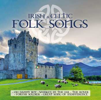 Album Various: Irish & Celtic Folk Songs