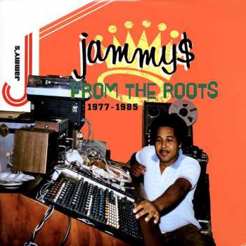 2LP Various: Jammy$ From The Roots (1977-1985) 642334