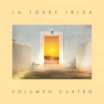 Album Various: La Torre Ibiza-volumen Quatro