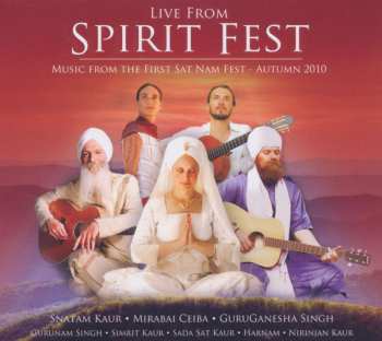 Album Various: Live From Spirit Fest