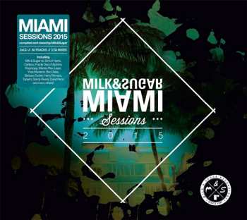 Album Various: Miami Sessions 2015 Compiled And Mixed By Milk&sugar