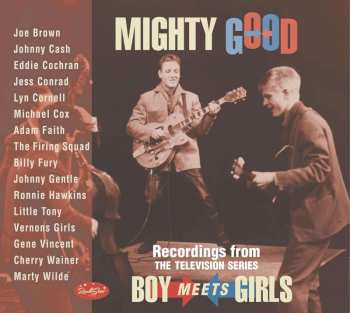 3CD Various: Mighty Good - Recordings From The Television Series "Boy Meets Girls" 567655