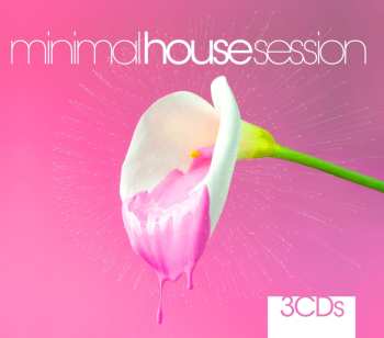 Album Various: Minimal House Session