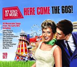 Album Various: My Kind Of Music: Here Come The 60s!