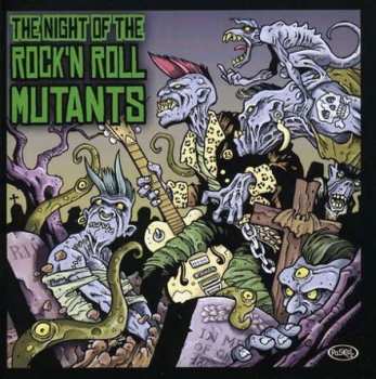 Album Various: Night Of The Rock 'n' Roll Mutants