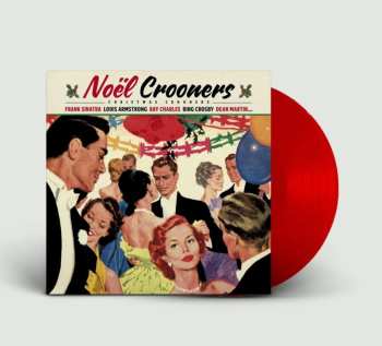 Album Various: Noel Crooners  (limited Red Vi