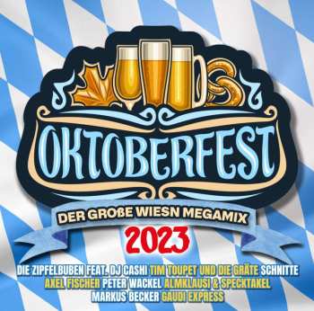 Album Various: Oktoberfest 2023 - Der Große Wiesn Megamix