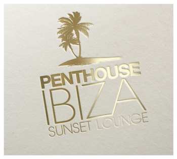 Album Various: Penthouse Ibiza Sunset